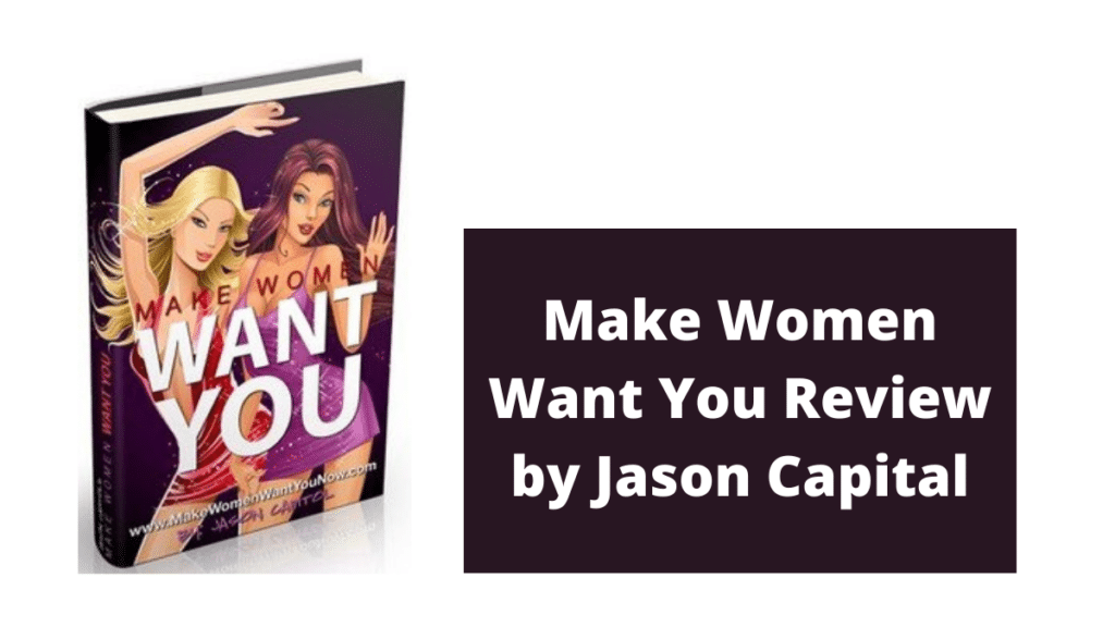 Make Women Want You